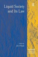 Liquid Society and Its Law 0754670724 Book Cover