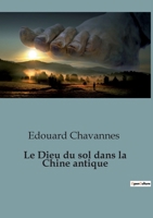 Le Dieu du sol dans la Chine antique B0BZK6XQP6 Book Cover