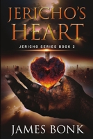 Jericho's Heart: Jericho Series Book 2 1959438204 Book Cover