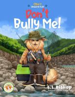 Obie's Amazing Kids: Don't Bully Me! B0F2MRNS93 Book Cover