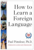 How to Learn a Foreign Language 1442369027 Book Cover