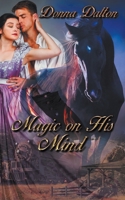 Magic on His Mind 1509235051 Book Cover