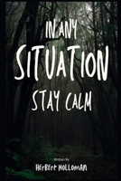 In Any Situation Stay Calm B0FNRYM47L Book Cover