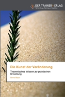 Die Kunst der Veränderung 3841750419 Book Cover
