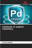 Catalysts in organic chemistry 6139554551 Book Cover