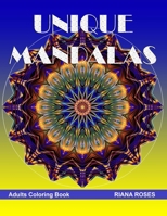 UNIQUE MANDALAS. Adults coloring book. B08RR9SD49 Book Cover