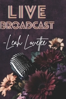 Live Broadcast: Stories FromThe Black Womens Cove B0D7VDY5WF Book Cover