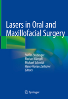 Lasers in Oral and Maxillofacial Surgery 3030296032 Book Cover