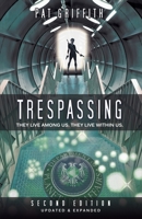 Trespassing : 2nd Edition 1733262601 Book Cover