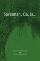 Savannah, Ga Is 1425785298 Book Cover