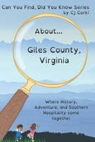 About Giles County: Where History, Adventure, and Southern Hospitality come together (Can You Find, Did You Know? Series) B0CNMZM7VR Book Cover