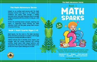 Math Sparks: Tracing Book & Preschool Workbook Age 3-4: | Learn to Write Numbers, Alphabet & More Fun (The Math Adventure Series: Math Sparks) 0648624595 Book Cover