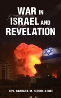 War in Israel and Revelation B0CNDL3SKY Book Cover