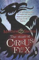 The Story of Cirrus Flux 0385903987 Book Cover