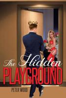 The Hidden Playground 1642984698 Book Cover