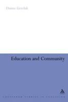 Education and Community 1847060390 Book Cover