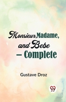Monsieur, Madame, And Bebe - Complete 9359955736 Book Cover