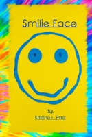 Smilie Face B0C91HCGKX Book Cover