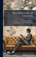 Psychologische Studien. (German Edition) 1023768828 Book Cover