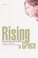 Rising to Grace 0595465064 Book Cover