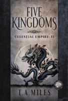 Five Kingdoms: Dryth Chronicles Epic Fantasy 0997503440 Book Cover
