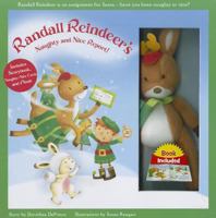 Randall Reindeer's Naughty and Nice Report [With Naughty/Nice Cards and Reindeer] 1615243658 Book Cover