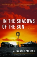 In the Shadows of the Sun 0385512449 Book Cover