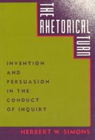 The Rhetorical Turn: Invention and Persuasion in the Conduct of Inquiry 0226759024 Book Cover