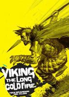 Viking Vol. 1: The Long Cold Fire 1607061708 Book Cover