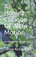 An Honest Critique of All In Motion: An Earthling’s Guide to Life. B08WJW8YQR Book Cover