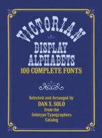 Victorian Display Alphabets (Dover Pictorial Archive Series) 0486233022 Book Cover