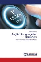 English Language for Beginners: Instructional Guide/Lecture Notes 6202802987 Book Cover