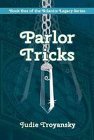 Parlor Tricks 0995154406 Book Cover