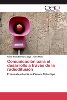Comunicación para el desarrollo a través de la radiodifusión 6202112352 Book Cover