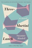 Three-Martini Lunch 0399574778 Book Cover