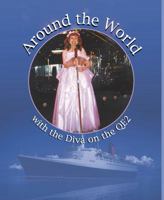 Around the World with the Diva on the QE2 1857564294 Book Cover