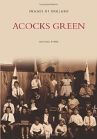Acocks Green 0752410393 Book Cover