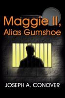 Maggie II, Alais Gumshoe 0741411296 Book Cover