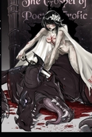 The Gospel of Poetic Frolic: Darkness & Romance B0GNJ1MMW4 Book Cover