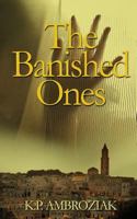 The Banished Ones 1974652041 Book Cover