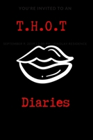 T.H.O.T. Diaries 169645610X Book Cover