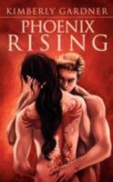 Phoenix Rising 1934531170 Book Cover