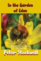 In the Garden of Eden : A Novel 0988647176 Book Cover