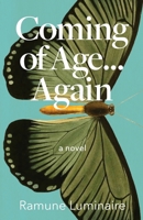 Coming of Age... Again 1990496962 Book Cover