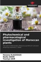 Phytochemical and pharmacological investigation of Moroccan plants 6209302378 Book Cover