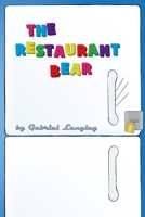 The Restaurant Bear 1835636977 Book Cover