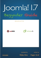 Joomla! 1.7 - Begynder Guide 1447884787 Book Cover