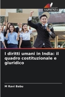 I diritti umani in India: il quadro costituzionale e giuridico (Italian Edition) 6209609732 Book Cover