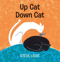 Up Cat, Down Cat 1536210315 Book Cover