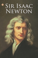 Great Scientists of the World: Sir Isaac Newton 9354865704 Book Cover